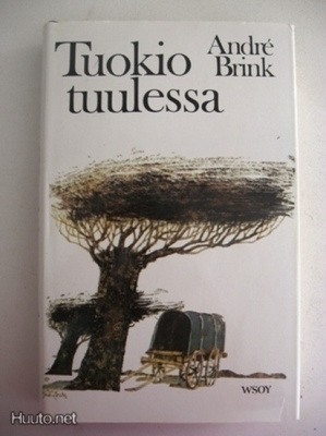 Andre Brink kirjat: Tuokio tuulassa ja Myrskyinen hiljaisuus
