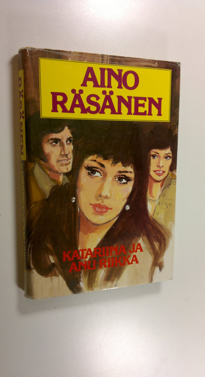 Aino Räsänen : Katariina ja Anu-Riikka