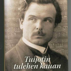 Juhani Koivisto: Tuijotin tulehen kauan: Toivo Kuulan lyhyt - pikkukuva 1