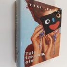 Jyrki Lehtola : Tule takaisin, olmi! - pikkukuva 1