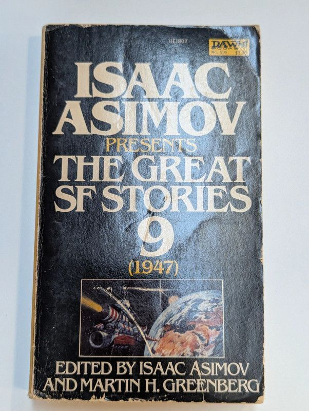 Isaac Asimov ym. - The Great SF Stories 9 (1947)