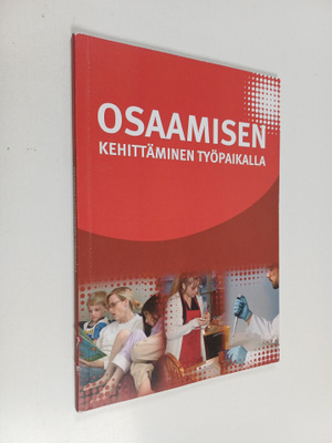Mikko Heinikoski : Osaamisen kehittäminen työpaikalla