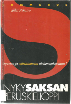 Ilkka Rekiaro - Nykysaksan peruskielioppi 1994
