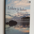 Matti Kettunen : Lohen ja kuhan kotivesillä - pikkukuva 1