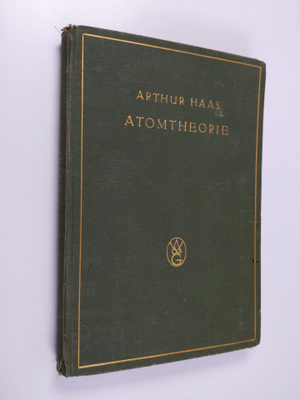 Arthur Haas : Atomtheorie