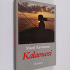 Matti Kettunen : Kalavuosi - pikkukuva 1