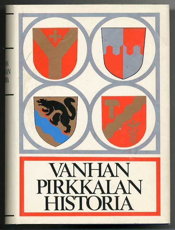 Juhani Saarenheimo: Vanhan Pirkkalan historia