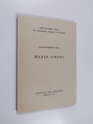 Agnoldomenico Pica : Mario Sironi - deutscher Text der it...