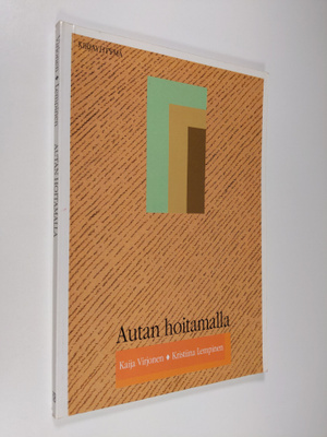 Kaija Virjonen ym. : Autan hoitamalla