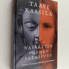 Taavi Kassila : Nasaretin miehen salaisuus : matka Jeesuk... - pikkukuva 1