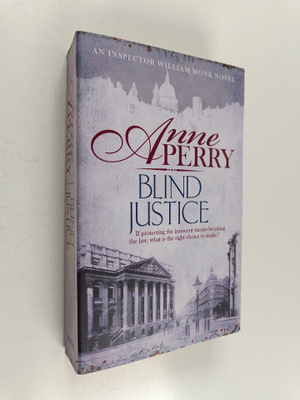 Anne Perry : Blind justice : [an inspector William Monk n...