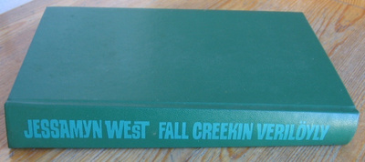 Jessamyn West: Fall Creekin verilöyly,  W+G 1976. 407 s.