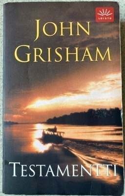 JOHN GRISHAM: TESTAMENTTI