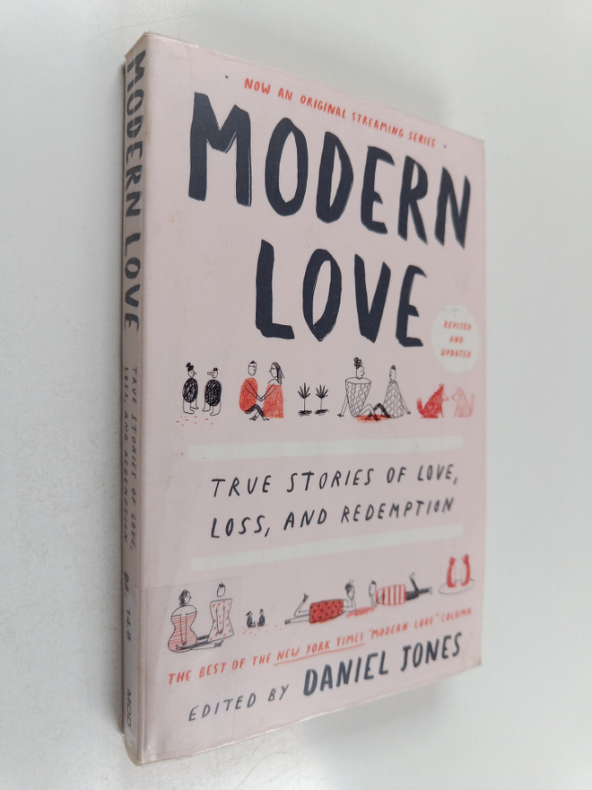 Modern love : true stories of love, loss, and redemption