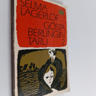 Selma Lagerlöf : Gösta Berlingin taru 2 - pikkukuva 1