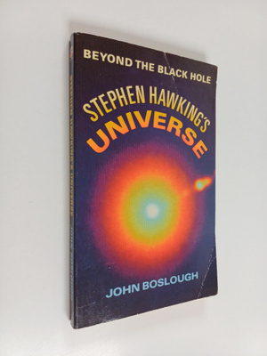 John Boslough : Stephen Hawking's universe