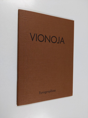 Veikko Vionoja : grafiikkaa : 1978-1980 = grafik = graphics
