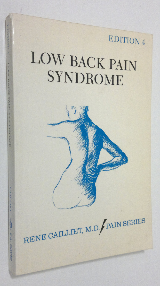 Rene Cailliet : Low back pain syndrome