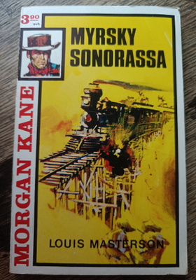 Morgan Kane 12: Myrsky Sonorassa