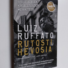Luiz Ruffato : Rutosti hevosia - pikkukuva 1