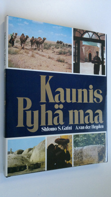 Shlomo S. Gafni : Kaunis Pyhä maa