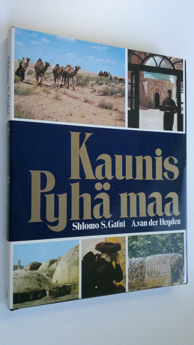 Shlomo S. Gafni : Kaunis Pyhä maa