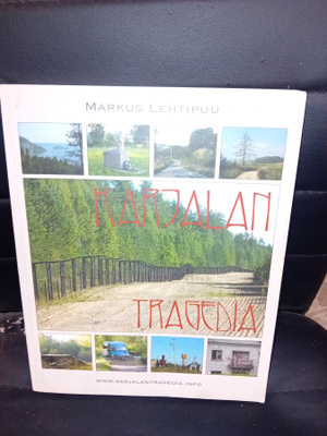 Lehtipuu : Karjalan tragedia ( SIS POSTIKULU )