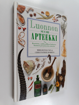 Miriam Polunin : Luonnon suuri apteekki : Kuvitettu, aakk...