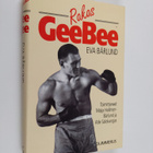 Maija Hollmen-Bärlund : Rakas GeeBee - pikkukuva 1