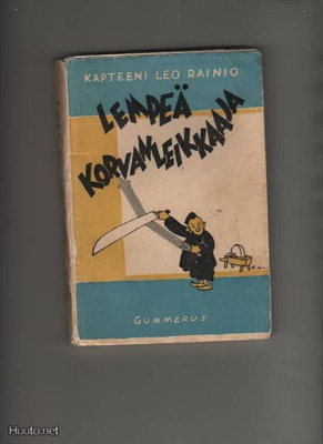 Kapteeni Leo Rainio: Lempeä korvanleikkaaja, GUM 1933, nid.