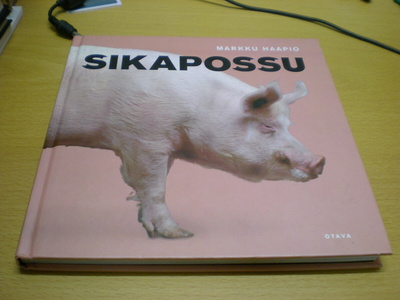 Markku Haapio: Sikapossu