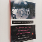 Denise Chong : The Girl in the Picture - The Story of Kim... - pikkukuva 1