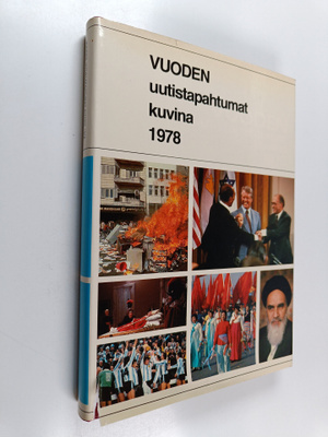 Vuoden uutistapahtumat kuvina 1978