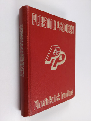 Perstorpsboken : plastteknisk handbok