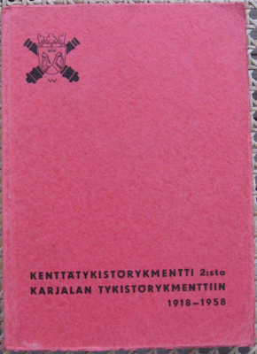 Kenttätykistörykmentti 2:sta Karjalan tykistörykmenttiin.