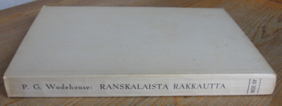 P. G. Wodehouse: Ranskalaista rakkautta, Nide 1957. 160 s.