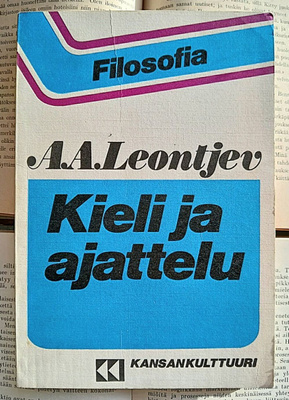 A.A. Leontjev - Kieli ja ajattelu (nid.)
