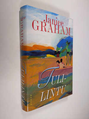 Janice Graham : Tulilintu