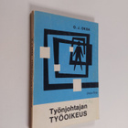 Olavi Juho Oksa : Työnjohtajan työoikeus - pikkukuva 1