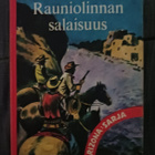 SIMO PENTTILÄ RAUNIOLINNAN SALAISUUS - pikkukuva 1