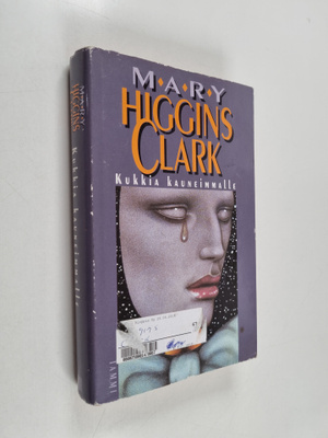 Mary Higgins Clark : Kukkia kauneimmalle