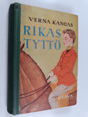 Verna Kangas : Rikas tyttö