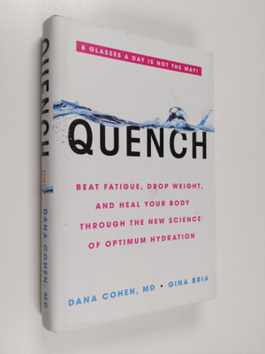 Dana Cohen ym. : Quench: Beat Fatigue, Drop Weight, and H...