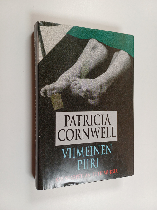 Patricia Cornwell : Viimeinen piiri - Kay Scarpettan tutk...