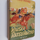 Aaro Honka : Riuska ratsupartio eli teini Tanelin uusimma... - pikkukuva 1