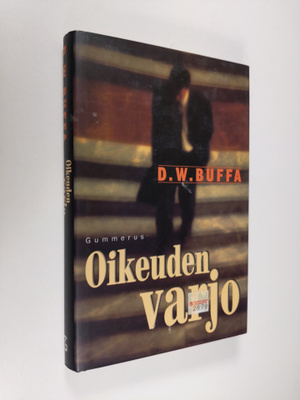 D. W. Buffa : Oikeuden varjo
