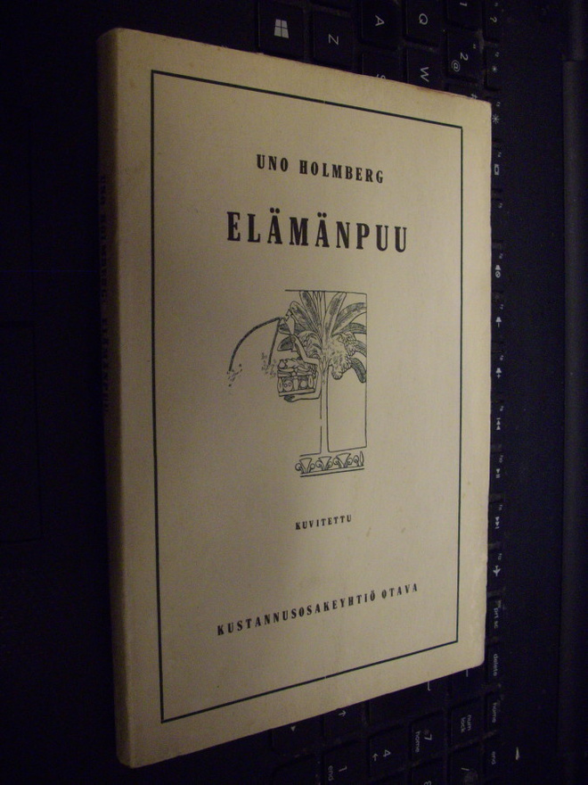 Uno Holmberg : Elämänpuu  ( 1 p. 1920 ) Sis. postikulut