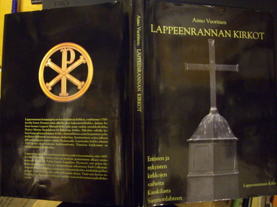 Aimo Vuorinen : Lappeenrannan kirkot ( 1 p. 2001 ) SIS.PK!