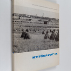 Kytösavut IX : Etelä-Pohjanmaan maakuntaliiton julkaisu - pikkukuva 1
