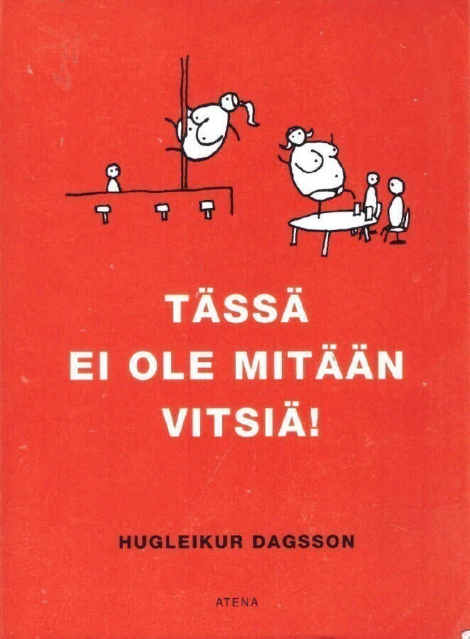 Hugleikur Dagson - Tässä ei ole mitään vitsiä!
